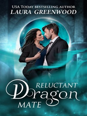 Reluctant Dragon Mate - ebook